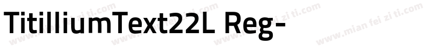 TitilliumText22L Reg字体转换